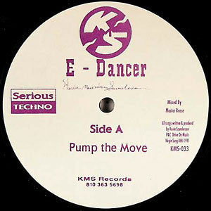 E-Dancer : Pump The Move / Grab The Beat (12", Maxi, RP)