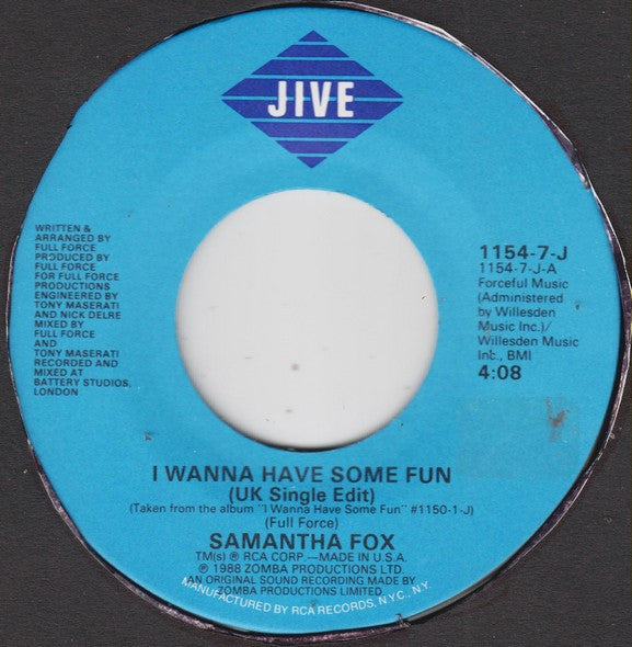 Samantha Fox : I Wanna Have Some Fun (7", Single)