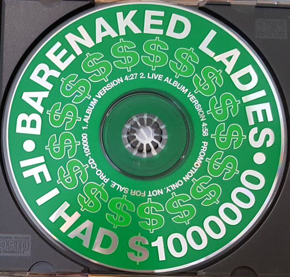 Barenaked Ladies : If I Had $1000000 (CD, Single, Promo)