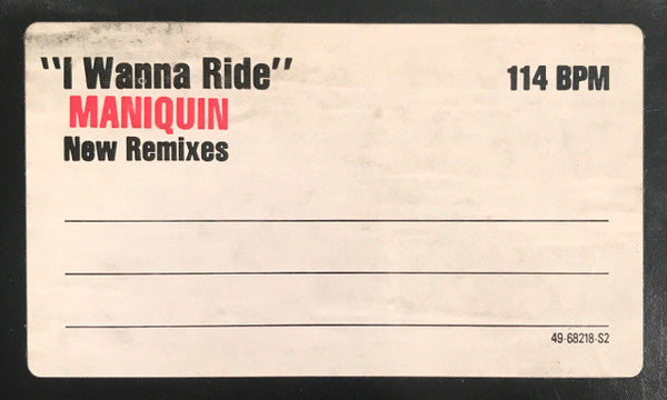 Maniquin : I Wanna Ride (New Remixes) (12")