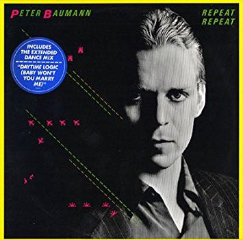Peter Baumann : Repeat Repeat (LP, Album, Yel)