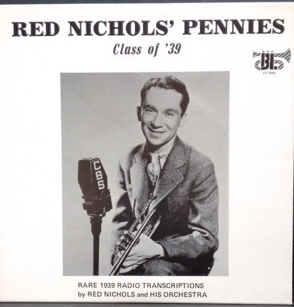 Red Nichols And His Pennies* : Class Of '39 (LP, Album)