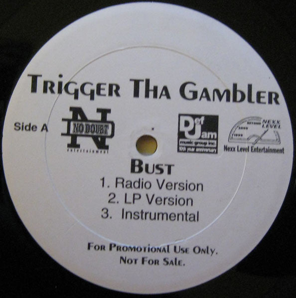 Trigger Tha Gambler : Bust / Broken Language Pt. II (12", Promo)