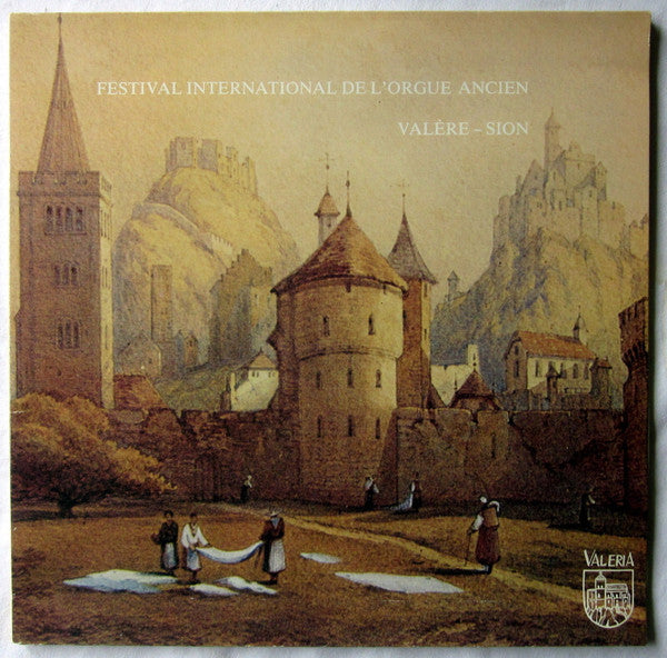 Various : Festival International De L'Orgue Ancien Valère - Sion (LP, Gat)