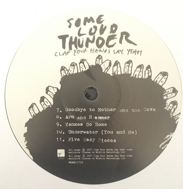 Clap Your Hands Say Yeah : Some Loud Thunder (LP, Album)