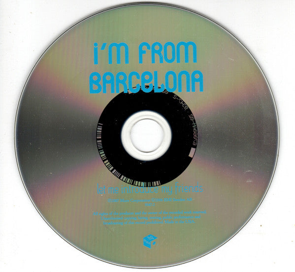 I'm From Barcelona : Let Me Introduce My Friends (CD, Album)