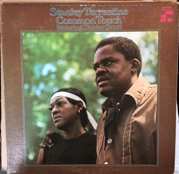Stanley Turrentine Featuring Shirley Scott : Common Touch (LP, Album)