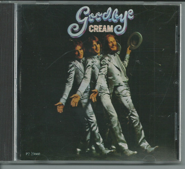 Cream (2) : Goodbye (CD, Album, Club, RE, RM)