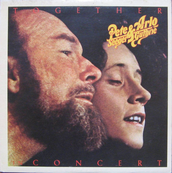 Pete Seeger & Arlo Guthrie : Pete Seeger & Arlo Guthrie Together In Concert (2xLP, Album, RE, Jac)