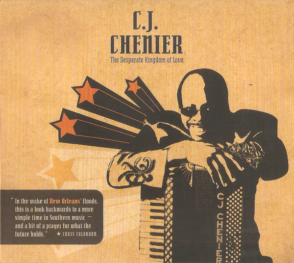 C.J. Chenier : The Desperate Kingdom Of Love (CD, Album)