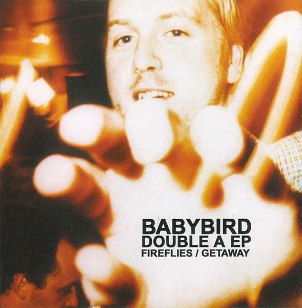 Babybird : Double A EP Fireflies / Getaway (CD, EP, Ltd)