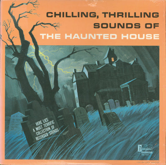 No Artist : Chilling, Thrilling Sounds Of The Haunted House (LP, Album, Mono, RP, All)
