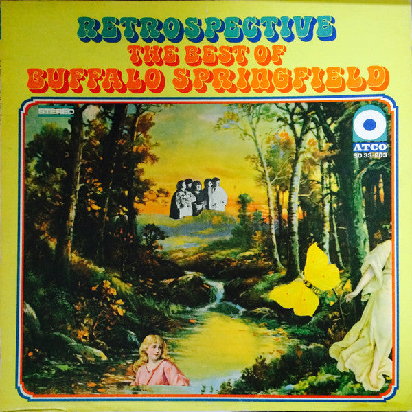 Buffalo Springfield : Retrospective - The Best Of Buffalo Springfield (LP, Comp, RE, PR )
