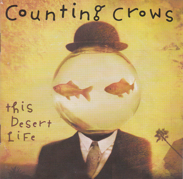 Counting Crows : This Desert Life (CD, Album, PMD)